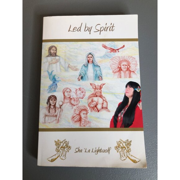 Led by Spirit: The Autobiography of a Native American Spirit Caller Lightwolf 20 - Picture 1 of 5